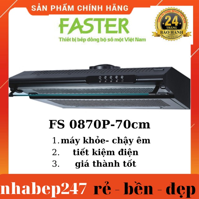 Máy Hút Mùi Nhà Bếp Faster FS 0870p-70cm,Thân Inox-Điều Khiển Cơ- Dáng Cổ Điển -Hút Khỏe - Chạy Êm -BH 24T- Chính Hãng