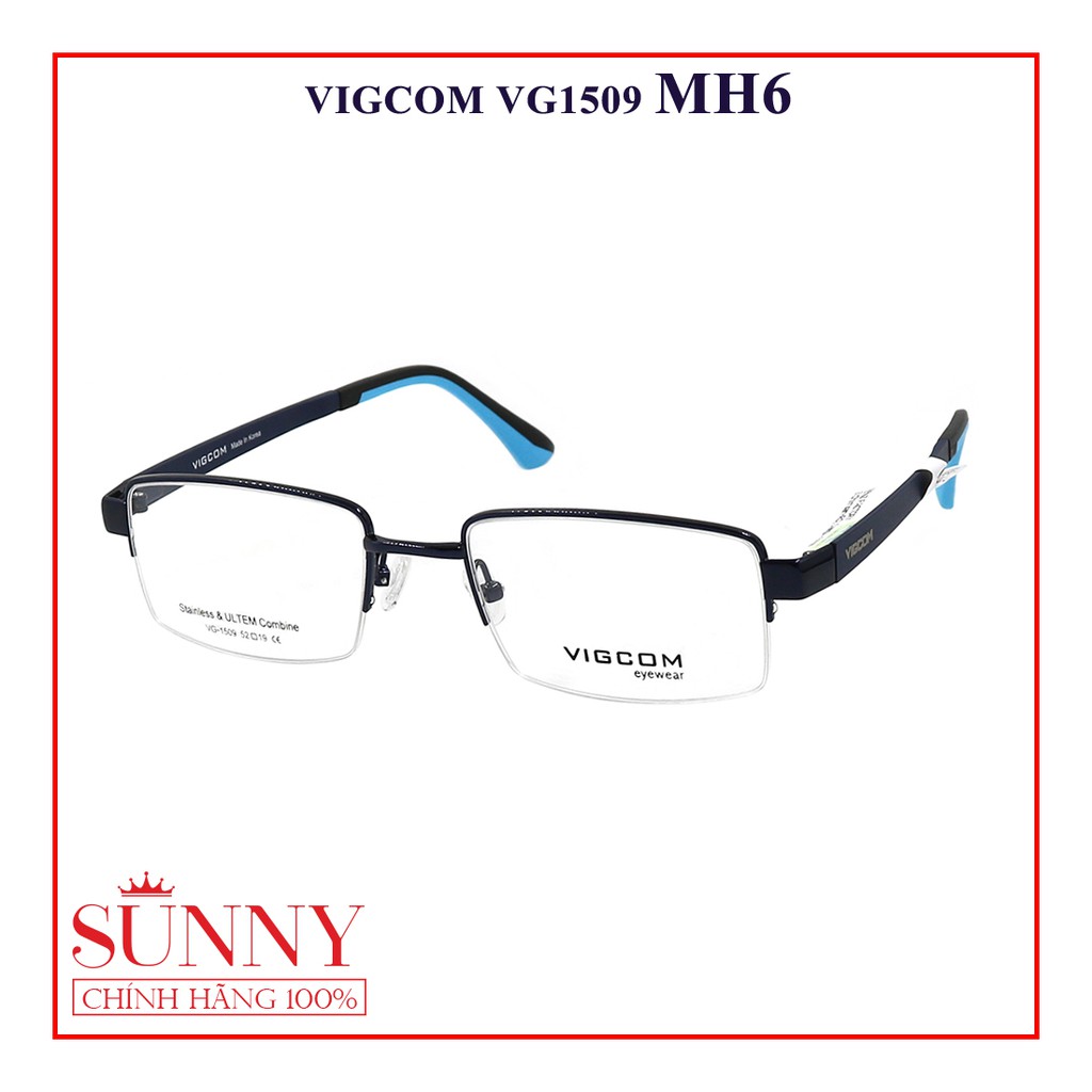 Gọng kính nam nữ Vigcom VG1509 nhiều màu chính hãng Korea - - kèm tem chống hàng giả do bộ công an cấp