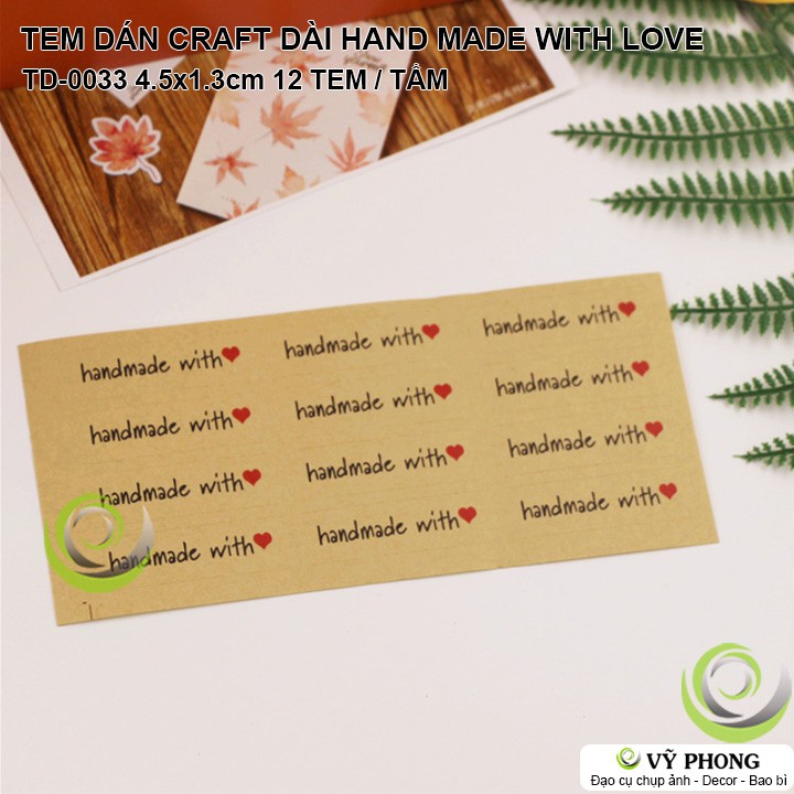 TEM DÁN STICKER GIẤY CRAFT DÀI HAND MADE WITH LOVE NHÃN DÁN NIÊM PHONG TRANG TRÍ HỘP QUÀ BAO BÌ BÁNH KẸO TD-0033