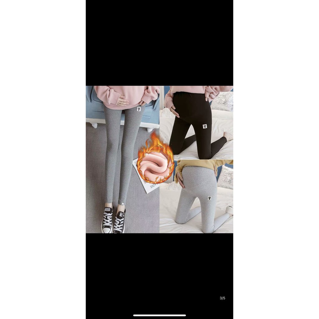 Quần bầu LEGGING lót lông siêu ấm đủ size từ 40-70 kg có đỡ bụng và chun chỉnh
