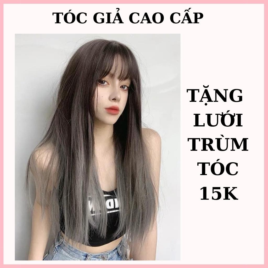 Tóc giả nguyên đầu nữ thẳng ❤️FREESHIP ❤️ thẳng omber khói