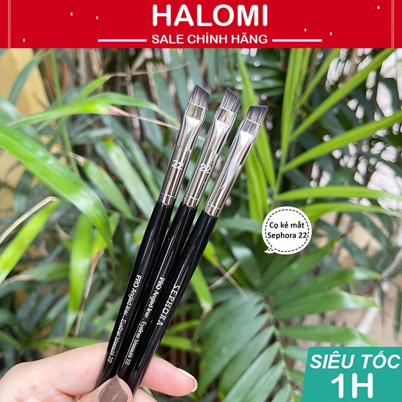 Cọ kẻ mắt Sephora 22 lông mềm chuyên dùng cho makeup chuyên nghiệp HALOMI