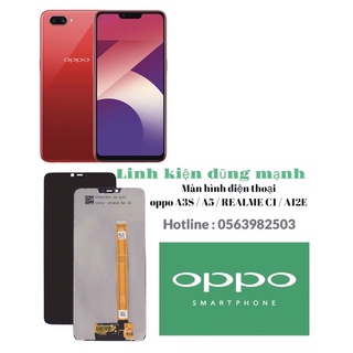 Màn hình oppo a3s / a5 / realme c1 / a12e /