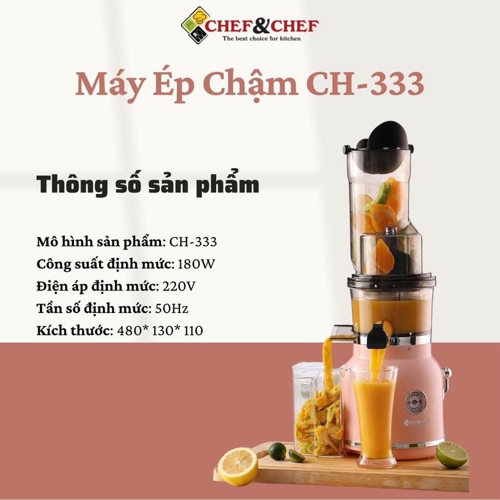 [Mã 44ELSALE2 giảm 7% đơn 300K] MÁY ÉP NGUYÊN QUẢ TỐC ĐỘ CHẬM CHEF&amp;CHEF CH-333 ĐỘ BỀN CAO THIẾT KẾ NHỎ GỌN HÀNG CHUẨN