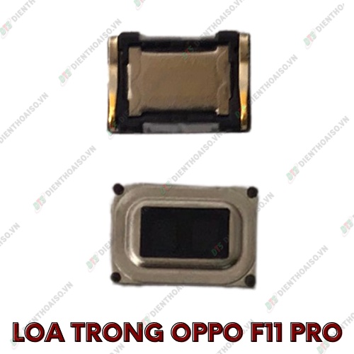 Loa nghe oppo f11 pro (loa trong)