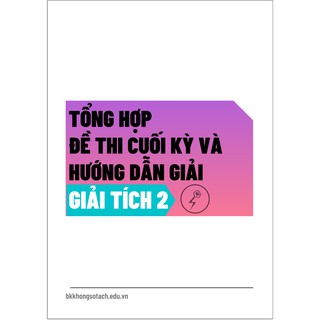 Tập đề Giải tích 2 cuối kỳ
