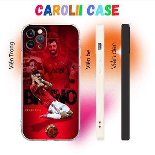 Ốp Bảo Vệ IP Pro Cầu Thủ Bóng Đá Bruno Và Logo Mu Carolii Shop pro 13 11 12 promax 7 8 plus xs X Xr  MAN20211216