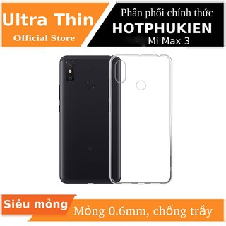 Ốp lưng silicon dẻo trong suốt mỏng 0.6mm cho Xiaomi Mi Max 3 hiệu Ultra Thin - Hàng chính hãng