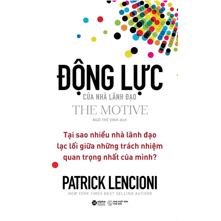 Sách - Động Lực Của Nhà Lãnh Đạo