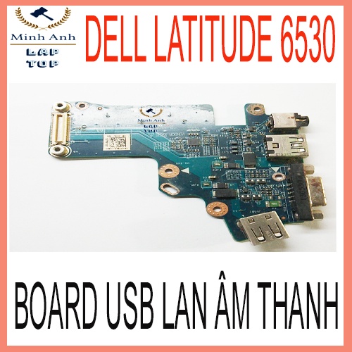 Board usb lan kèm âm thanh laptop dell latitude 6530