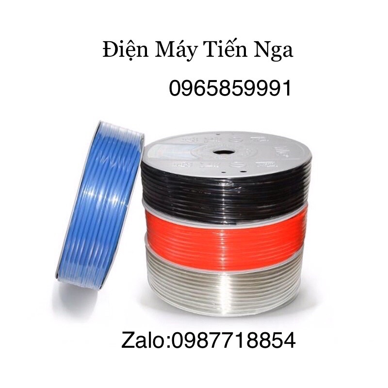 DÂY ỐNG KHÍ NÉN PU ,Các Phi 4mm,6mm,8mm,10mm và 12mm 100m/ cuộn