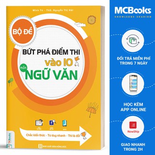 Sách - Bộ Đề Bứt Phá Điểm Thi Vào Lớp 10 Môn Ngữ văn