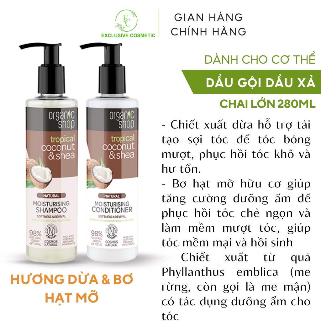 Dầu gội xả ORGANIC SHOP Moisturising Conditioner & Moisturising Shampoo Coconut & Shea 280ml