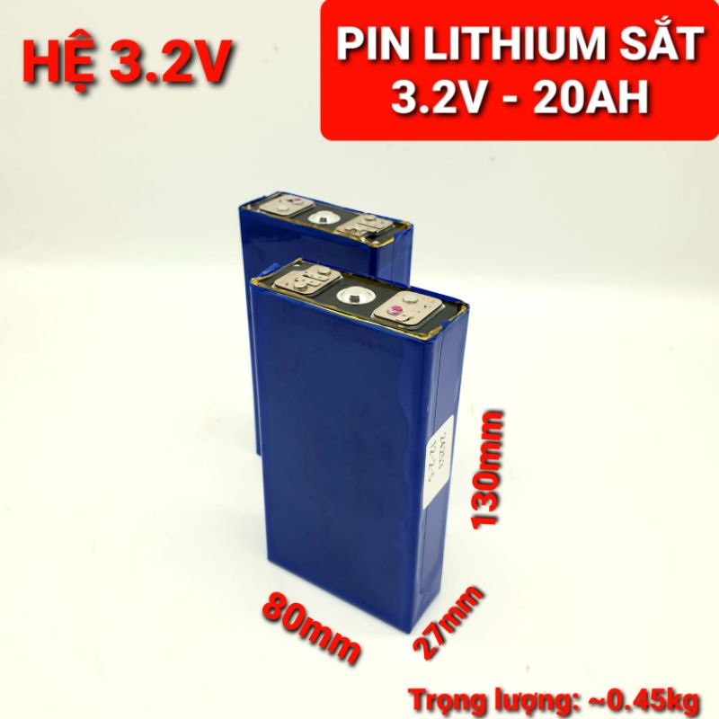 PIN LITHIUM SẮT - 3.2V - 20AH VỎ NHÔM DÙNG XE ĐIỆN