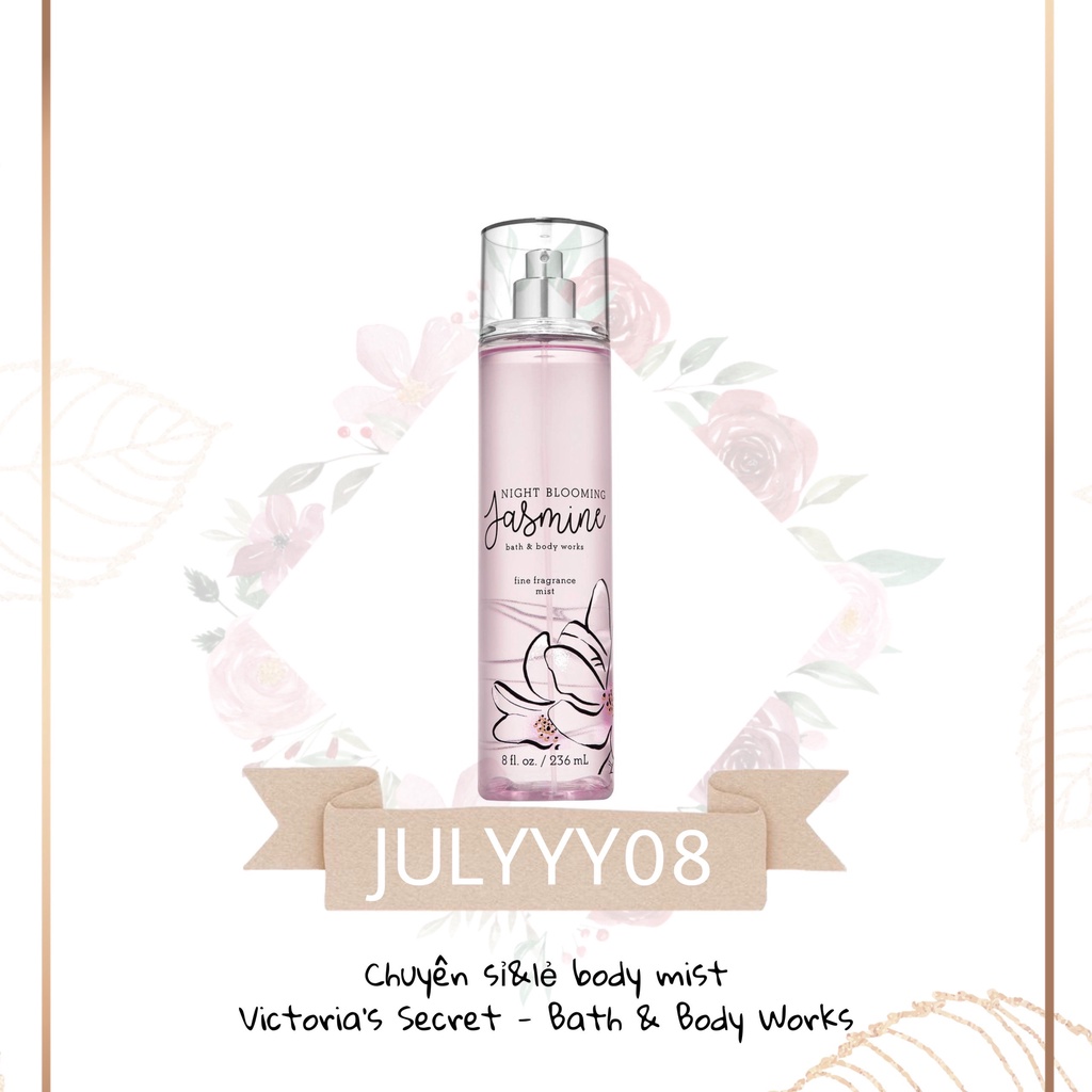 Xịt Thơm Toàn Thân Night Blooming Jasmine Bath And Body Works 30ml/50ml/100ml/Fullsize 236ML +jɥȽÿ08+