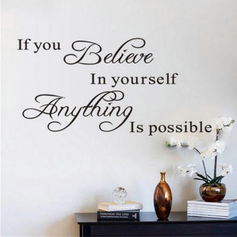 Miếng dán tường trang trí nhà cửa in chữ Believe in yourself