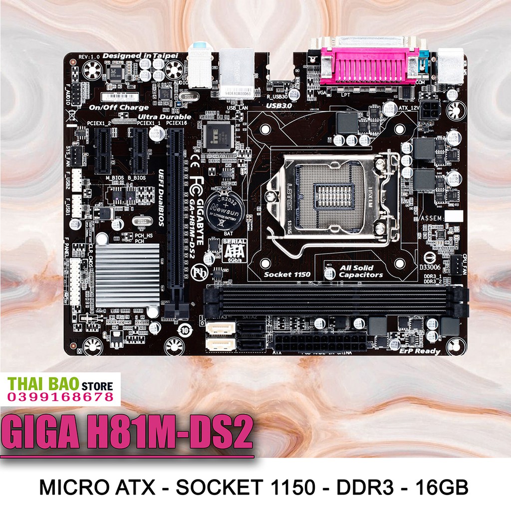 Main Giga H81M-DS2 Socket 1150 DDR3 16GB 8 Kênh Âm Thanh Nguyên Zin Chính Hãng BH 1 Đổi 1