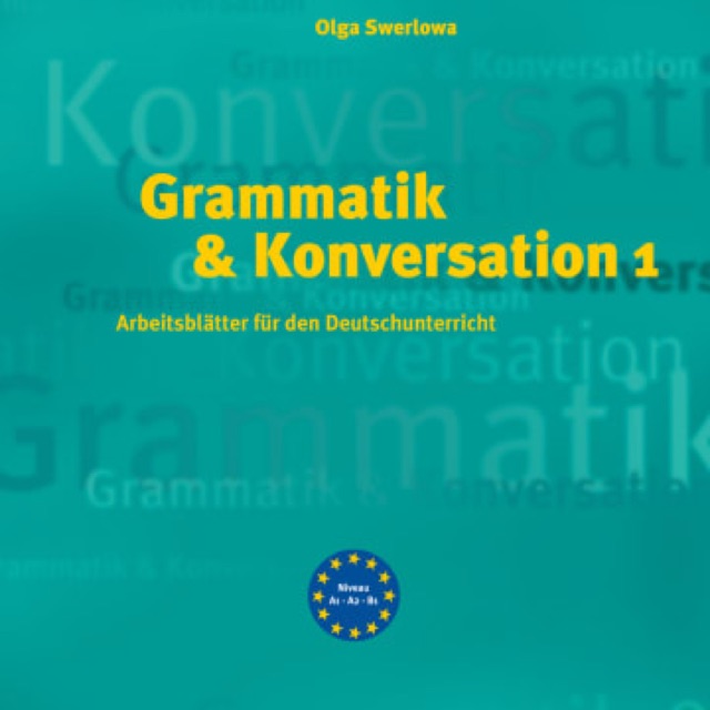Grammatik und Konversation 1 2