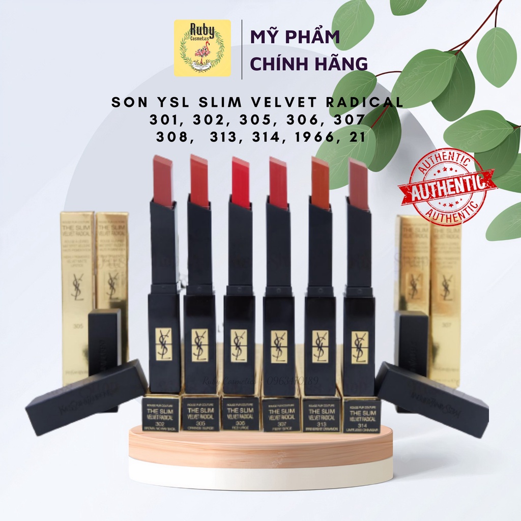 Son YSL Slim Velvet Radical 301, 302, 305, 306, 307, 308,  313, 314, 1966, 21