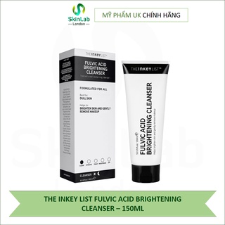 (Bill UK) Sữa rửa mặt THE INKEY LIST FULVIC ACID BRIGHTENING CLEANSER – 150ML