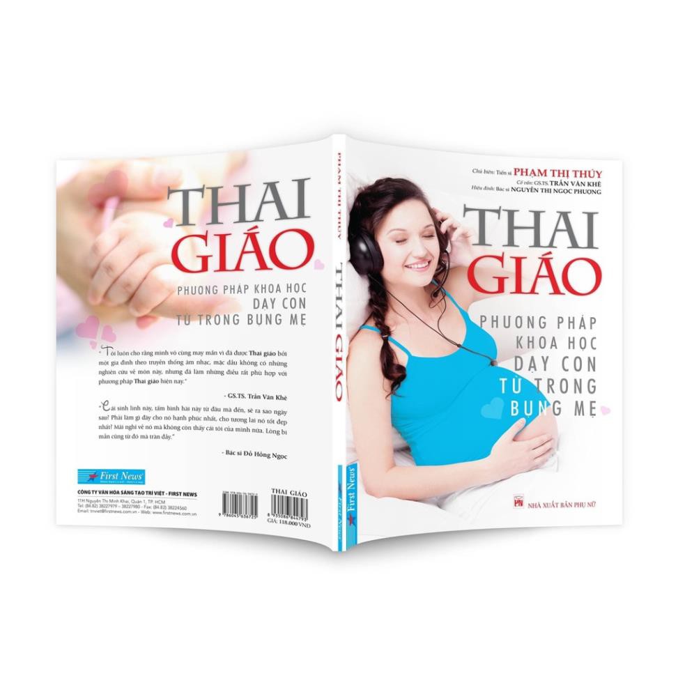 Sách - Thai giáo (Phương pháp khoa học dạy con từ trong bụng mẹ) - First News