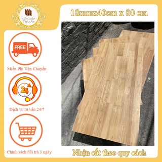gỗ ghép cao su 18mm phủ keo 40cm x 80 cm