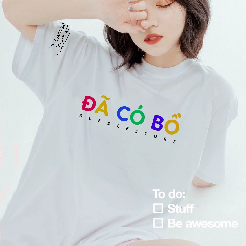 Áo Thun Unisex BEEBEE 100% Cotton Đã có bồ-DCB001