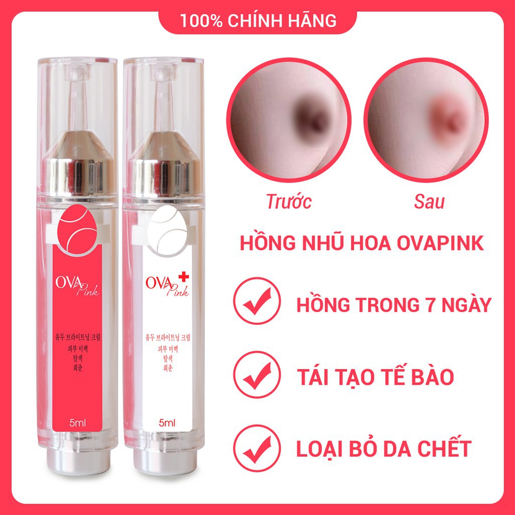 Ova Pink - Kem hồng nhũ hoa cho chị em đẹp hoàn hảo