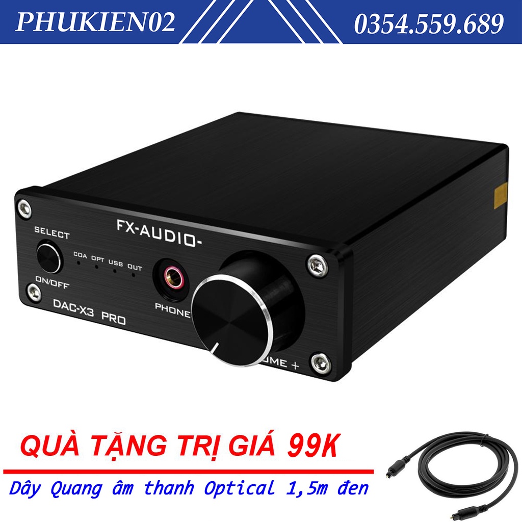 (Quà tặng 99k) Bộ Giải Mã Âm Thanh DAC FX-Audio X3 Pro - Hàng Chính Hãng, Tặng kèm dây Quang âm thanh dài 1,5 Mét