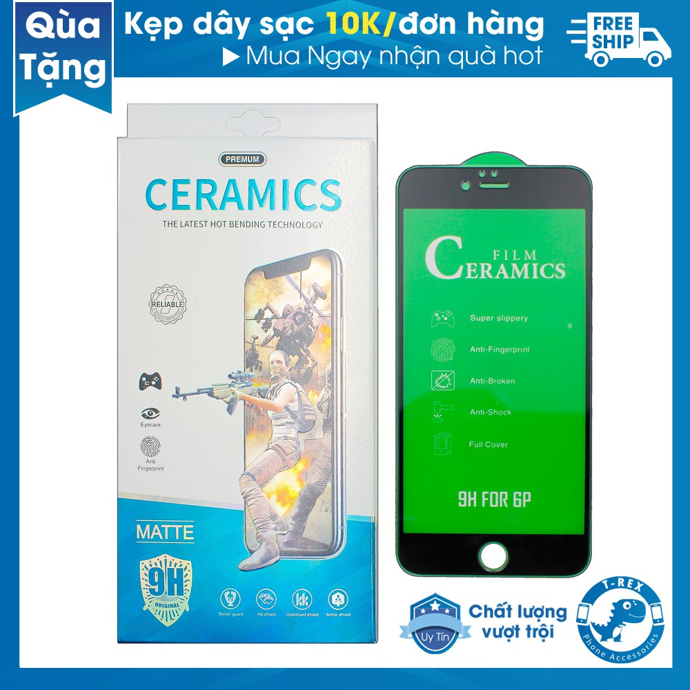 Miếng Dán Kính Cường Lực Iphone T-rex Ceramics Chống Nứt Vỡ 9H - 6 7 8 PLUS X XS XR 11 Pro Max