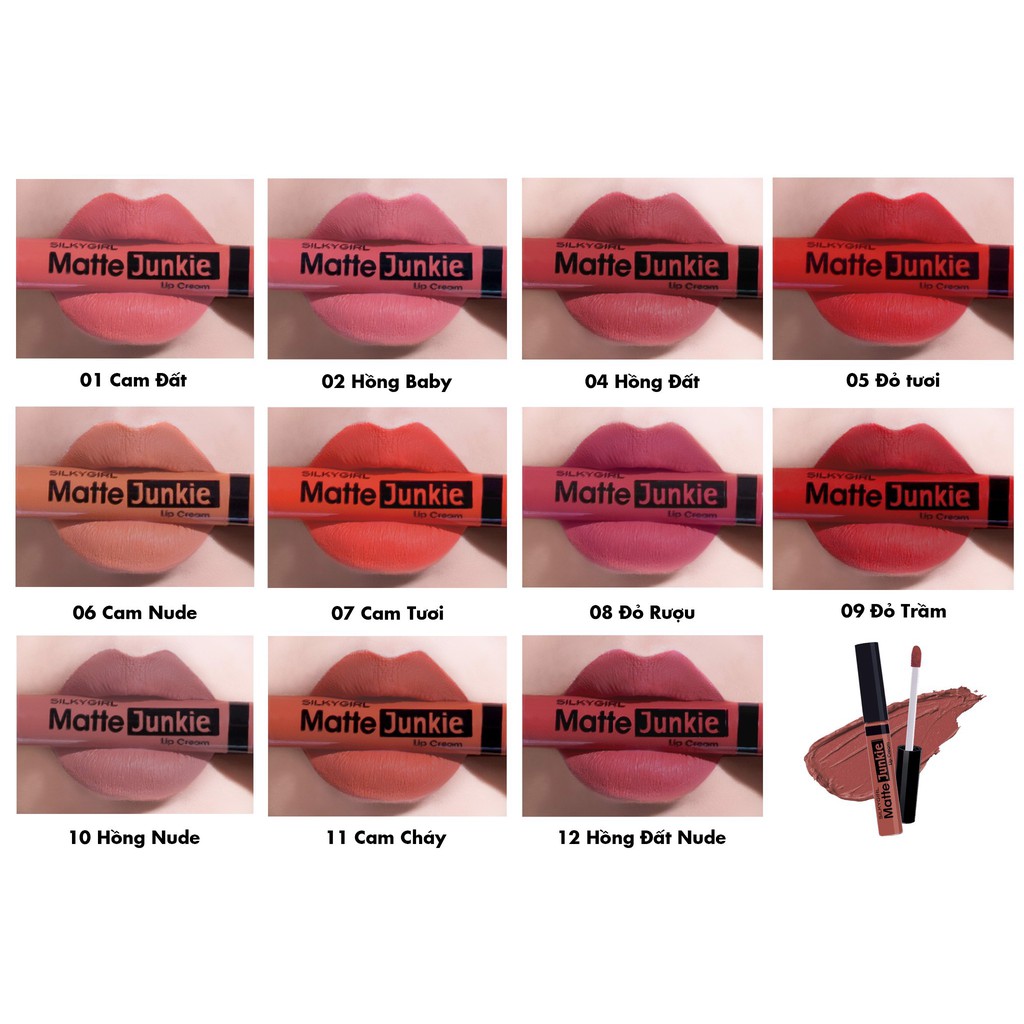 Son kem Silkygirl Matte Junkie Lip Cream