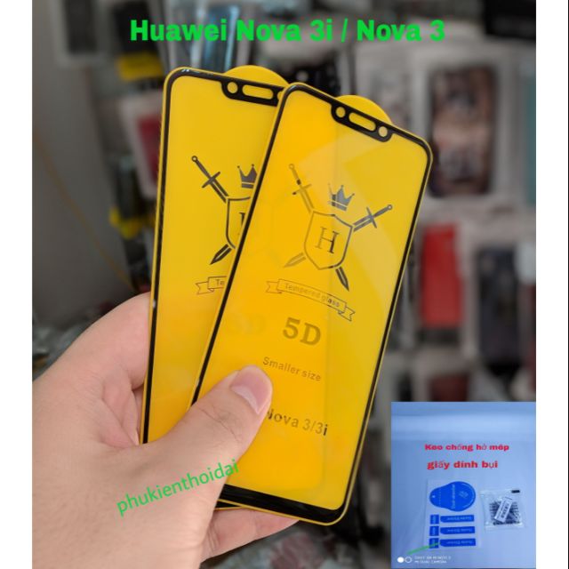Cường lực cho Huawei Nova 3i / Nova 3 FREESHIP Từ 50k Full màn Full keo viền mỏng ôm màn 2.5D siêu đẹp