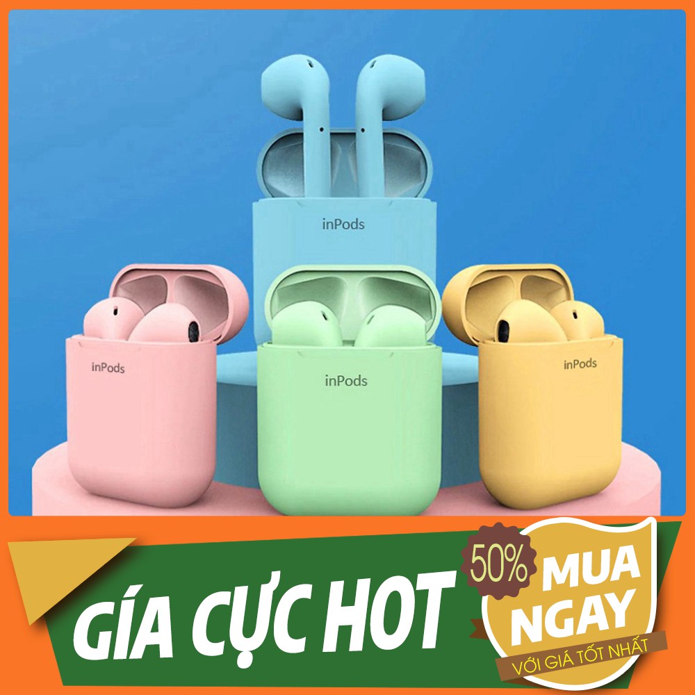 Tai nghe Bluetooth không dây Inpods i12 TWS 5.0 điều khiển cảm biến âm thanh HIFI cho Android iOS (BÀO HÀNH 6 THÁNG)