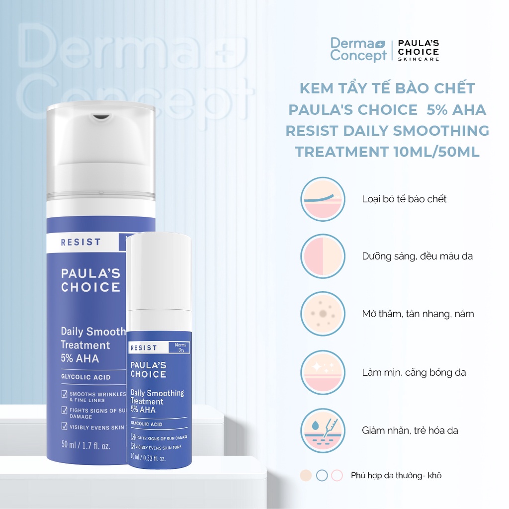 Kem tẩy da chết làm trắng sáng và đều màu da Paula's Choice 5% AHA Resist Daily Smoothing Treatment 10ml &amp; 50ml [NKCH]