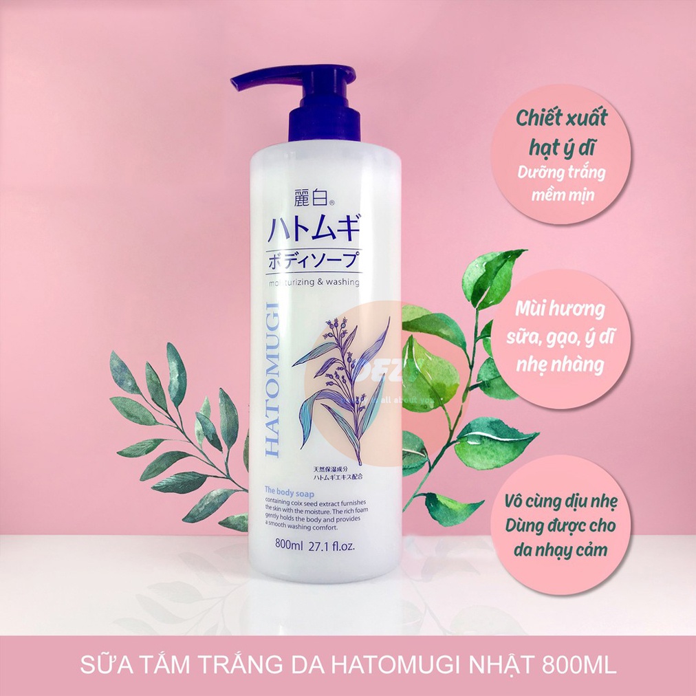 Sữa Tắm Hatomugi Ý Dĩ 800ml Nhật Bản Dưỡng Trắng Da - Dưỡng Ẩm Phục Hồi Dịu Da Tổn Thương Ngừa Lão Hoá Da Vitamin E Dezy