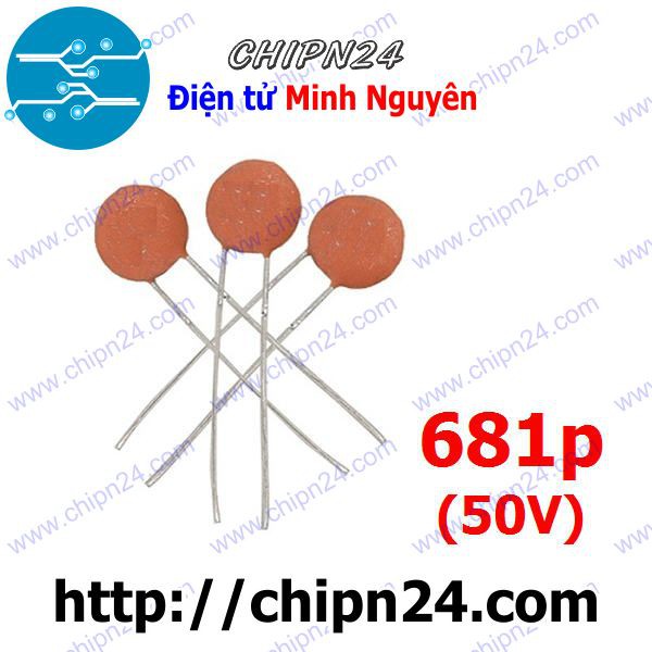 [25 CON] (KG2) Tụ gốm 681 50V (680pF 681p)