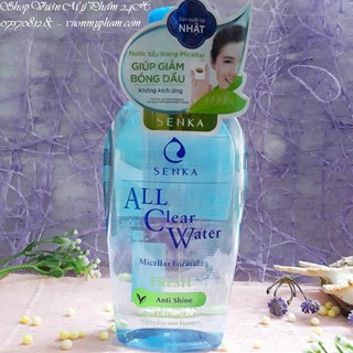 Nước Tẩy Trang Sạch Thoáng Mát Mịn Micellar Senka All Clear Water Fresh 230ML – Shiseido Nhật Bản