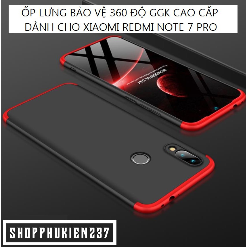 [Freeship toàn quốc từ 50k] Ốp Lưng Xiaomi Redmi Note 7 Pro , Redmi Note 7 Ốp Bảo Vệ 360 Độ GGK Cao Cấp