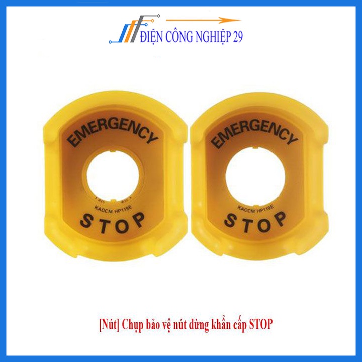 Chụp bảo vệ nút dừng khẩn cấp STOP