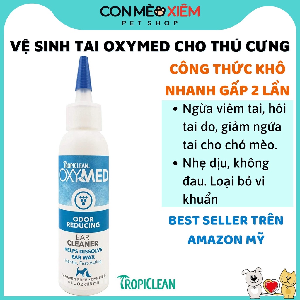 Nước rửa tai cho chó mèo Oxymed 118ml, vệ sinh tắm chăm sóc lông cho thú cưng Con Mèo Xiêm