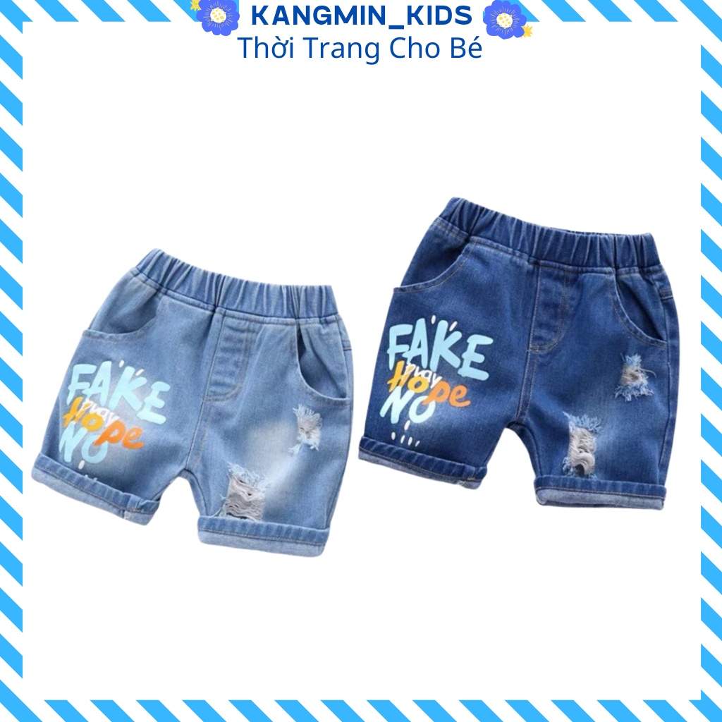 Quần bò jean cho bé trai Kangmin kids, quần đùi cho bé trai gái in chữ FAKE Cho Từ 10-25kg