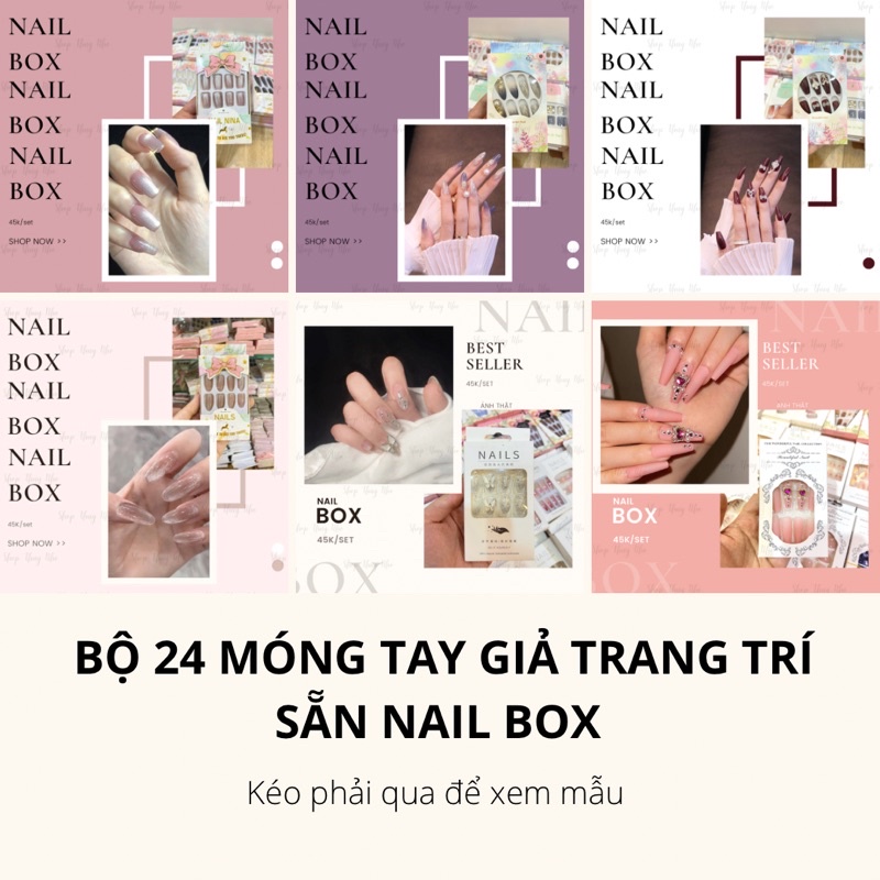 Bộ 24 móng đủ kích cỡ, size móng Nail box trang trí sẵn dán móng tay nghệ thuật nail tiện lợi