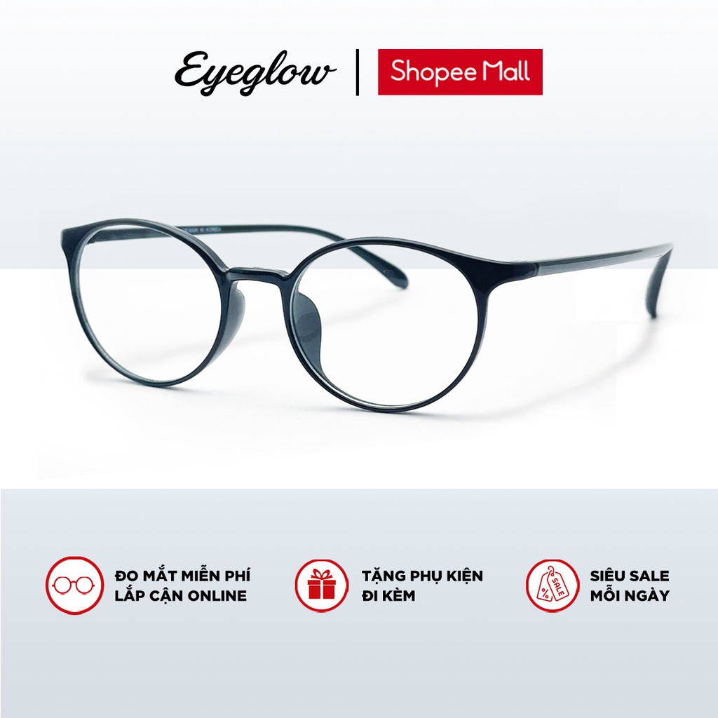Gọng kính cận thời trang nữ tròn Eyeglow cao cấp siêu xinh hợp mọi outfit mix match cực đỉnh EG7123
