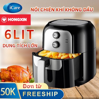 [dung tích lớn 6L] Nồi chiên không khí, nồi chiên điện không dầu, gia dụng, ít béo, kiểu dáng mới thông minh