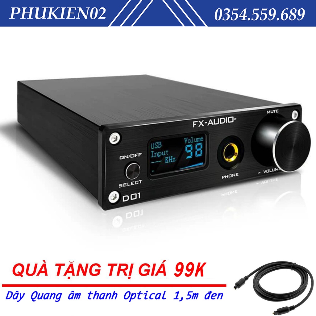 (Quà tặng 99k) Giải Mã FX-Audio DAC D01 - Bản Nâng Cấp DAC X7- Giải Mã 32 Bit/768Khz/ DSD512