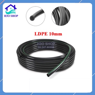 Ống LDPE 10mm (8x10) loại tốt, dây tưới cây loại tốt nhựa nguyên sinh 100%