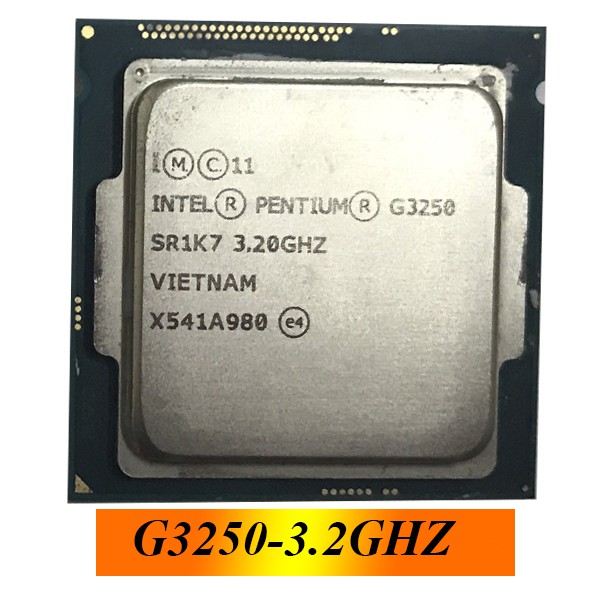 Bộ vi xử lý CPU Intel g3240, g3250, g3260 Socket 1150 - Tặng keo tản nhiệt | BigBuy360 - bigbuy360.vn