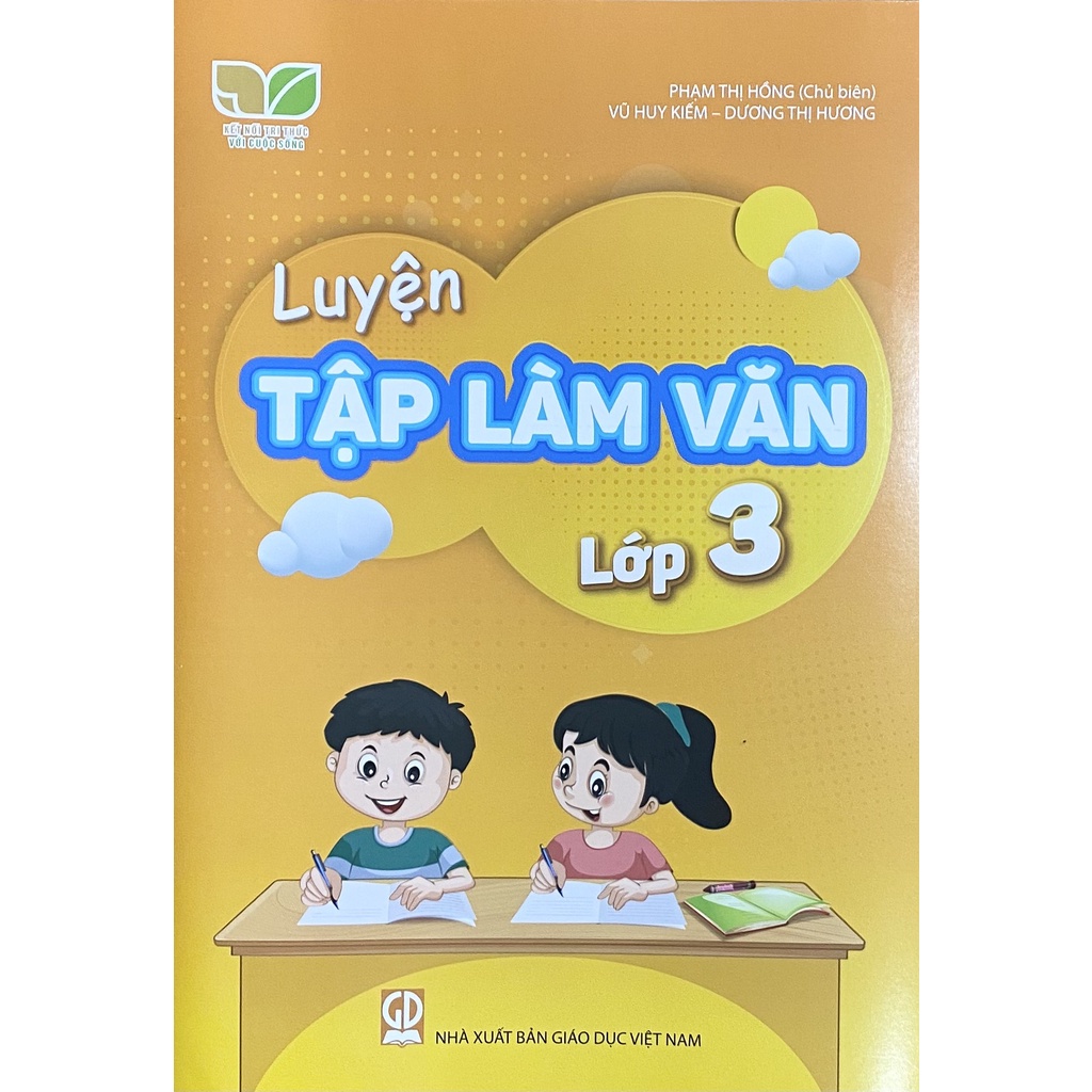 Sách - Luyện Tập Làm Văn Lớp 3 - Kết Nối Tri Thức