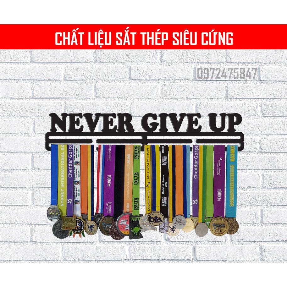 Giá treo huy chương Never Give Up