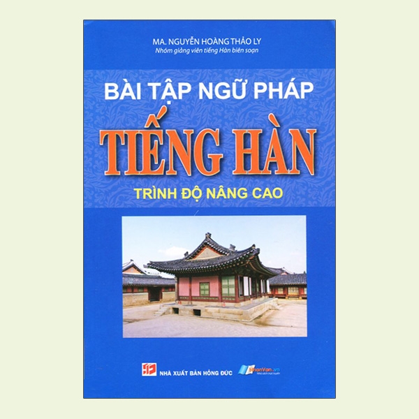 Sách - Bài Tập Ngữ Pháp Tiếng Hàn - Trình Độ Nâng Cao